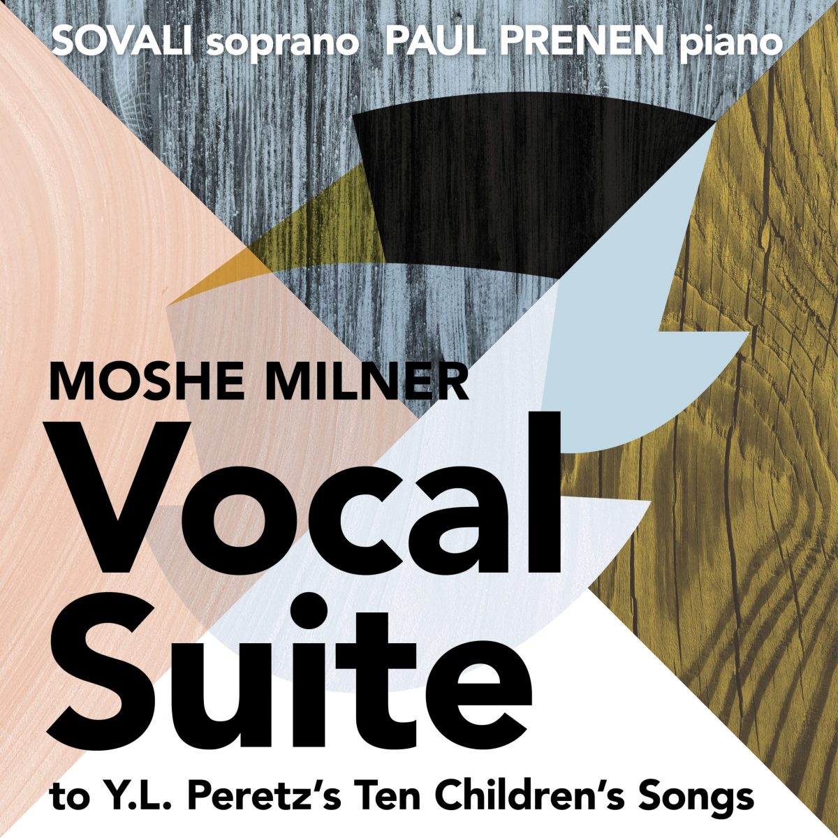 Moshe_Milner_Vocal_suite_Sovali Paul Prener Moshe_Milner_Vocal_suite_Sovali Paul Prener cover
